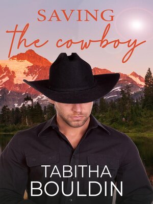 cover image of Saving the Cowboy